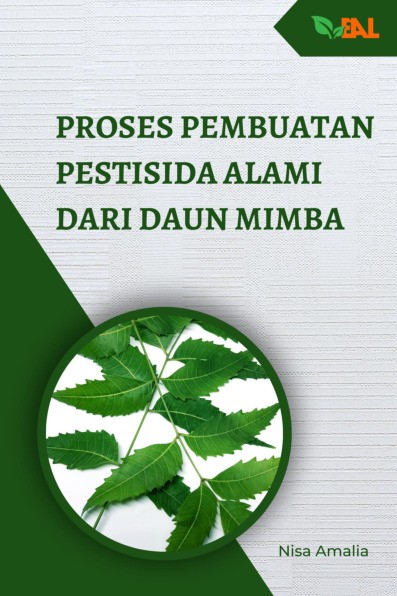 Proses Pembuatan Pestisida Alami dari Daun Mimba
